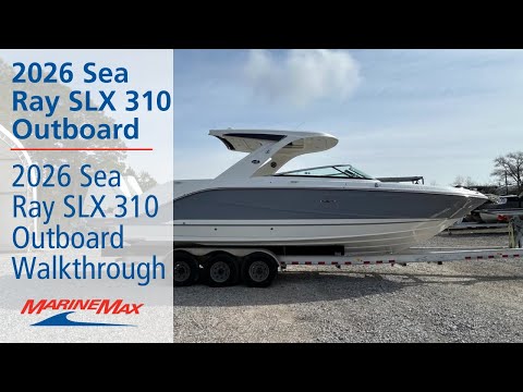 2026 Sea Ray SLX 310 Outboard 31.0 feet Walk-Through - Features & Buyer's Guide, Clearwater, Florida #1