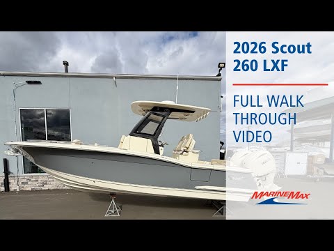 2026 Scout 260 LXF 26.0 feet Walk-Through - Features & Buyer's Guide, Clearwater, Florida #1
