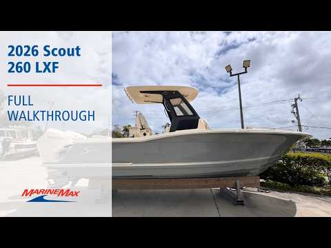 2026 Scout 260 LXF 26.0 feet Walk-Through - Features & Buyer's Guide, Clearwater, Florida #1
