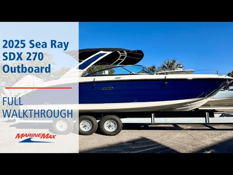 2025 Sea Ray SDX 270 Outboard 27.0 feet Walk-Through - Features & Buyer's Guide, Clearwater, Florida #1