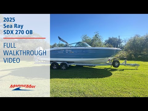 2025 Sea Ray SDX 270 Outboard 27.0 feet Walk-Through - Features & Buyer's Guide, Clearwater, Florida #1